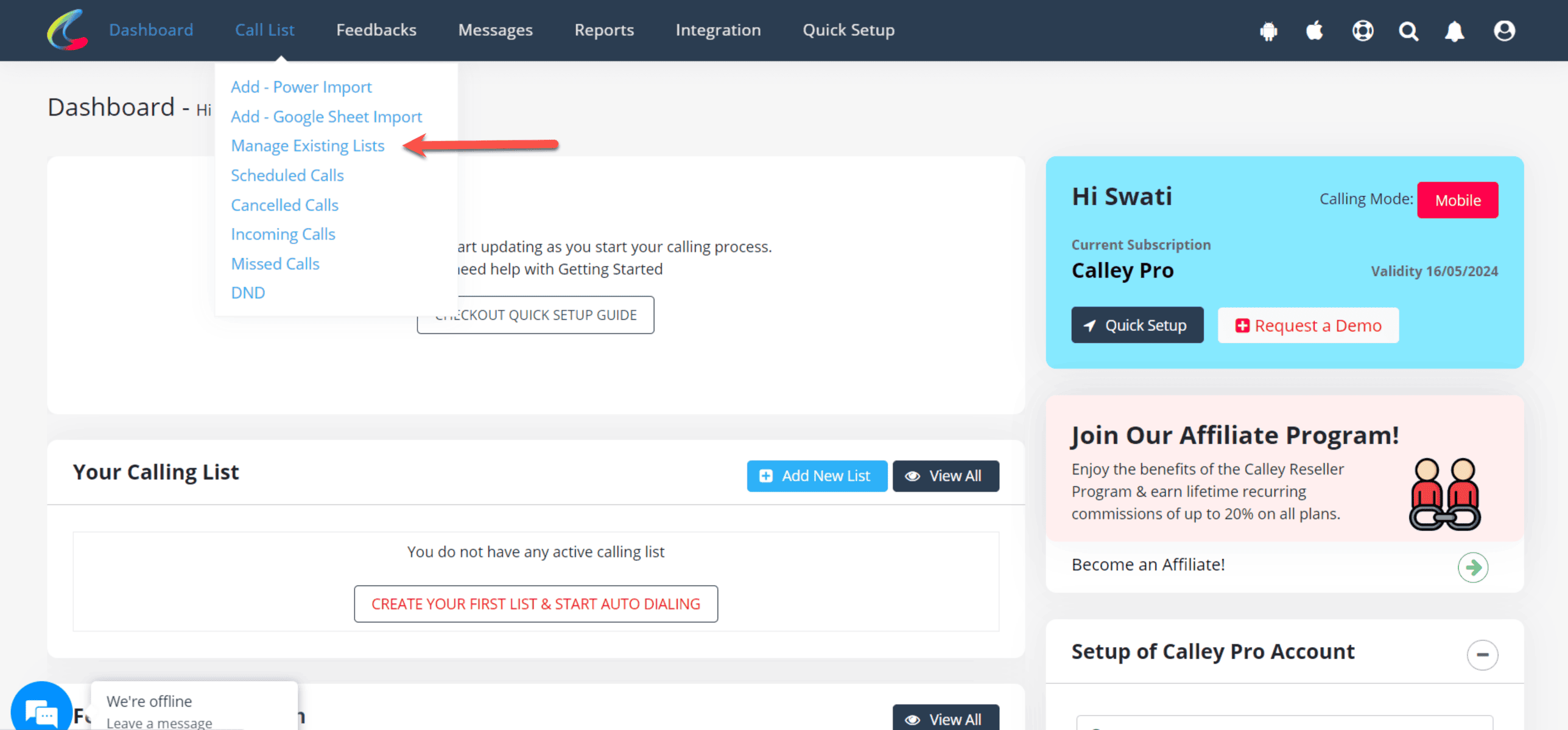 Go to the Calling List that you want to Auto Dial